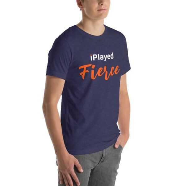 iPlayed Fierce Unisex T-shirt - Image 2